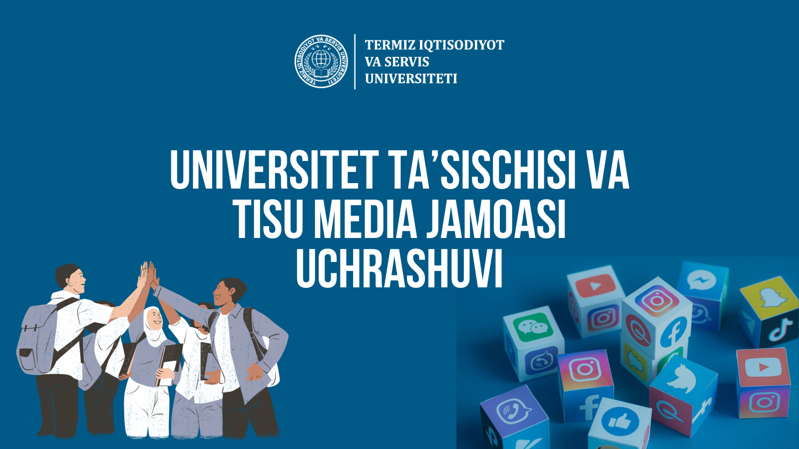 Universitet ta'sischisi va TISU Media jamoasi uchrashuvi